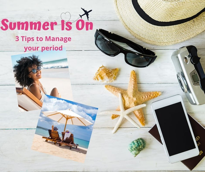 Hello Summer! ☀️ Tips to Beat the Period Blahs and Embrace the Fun