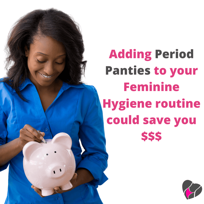 Did you know you could save money by using period panties?